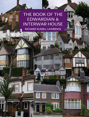 книга Book of the Edwardian and Inter-war House, автор: Richard Russell Lawrence